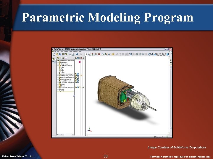 Parametric Modeling Program (Image Courtesy of Solid. Works Corporation) © Goodheart-Willcox Co. , Inc.