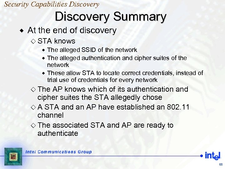 Security Capabilities Discovery Summary ® At the end of discovery ¯ STA knows ®