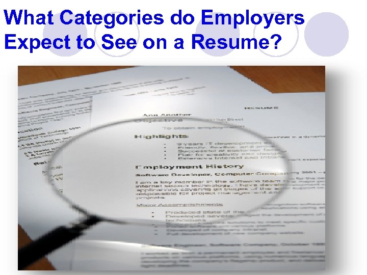 What Categories do Employers Expect to See on a Resume? 