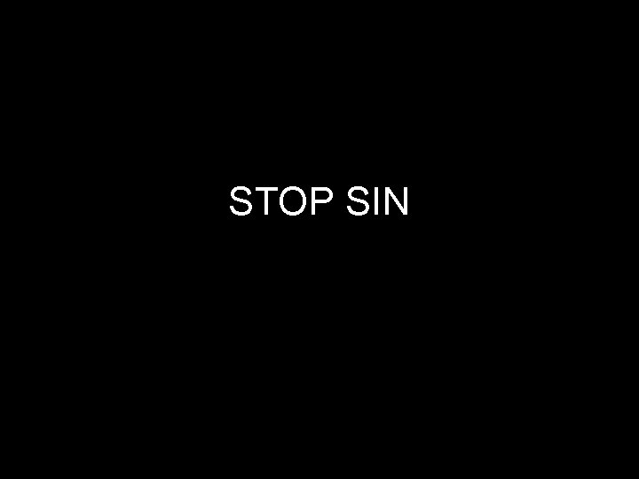 STOP SIN 