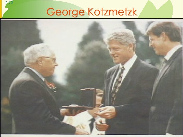 1 -13 George Kotzmetzk 