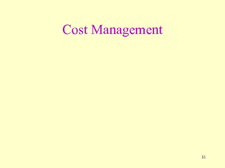 Cost Management 31 