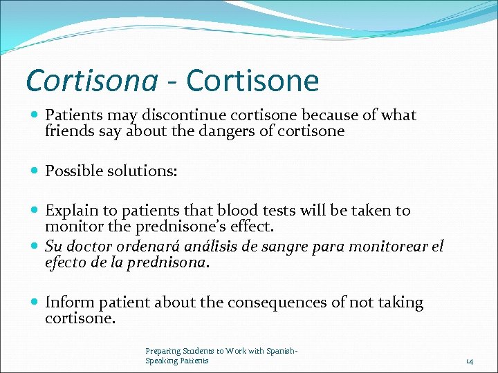 Cortisona - Cortisone Patients may discontinue cortisone because of what friends say about the