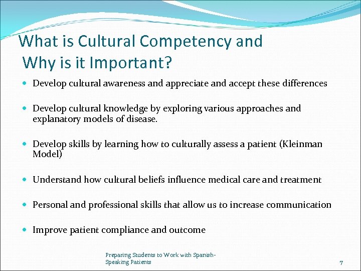 What is Cultural Competency and Why is it Important? Develop cultural awareness and appreciate