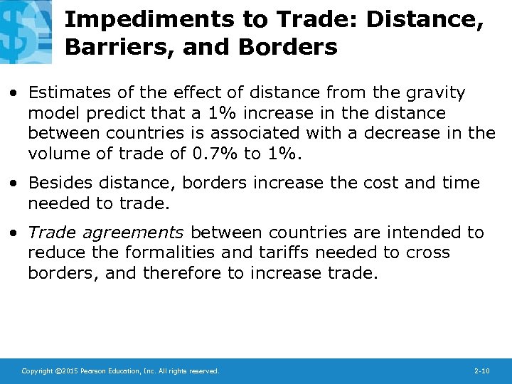 Impediments to Trade: Distance, Barriers, and Borders • Estimates of the effect of distance