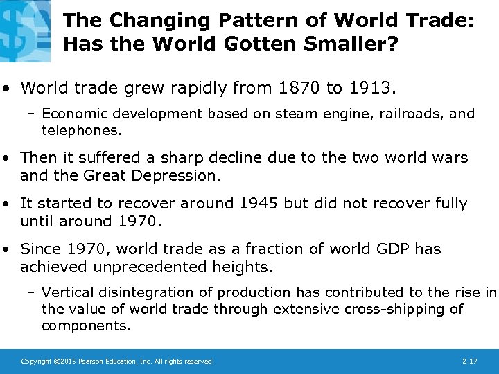 The Changing Pattern of World Trade: Has the World Gotten Smaller? • World trade