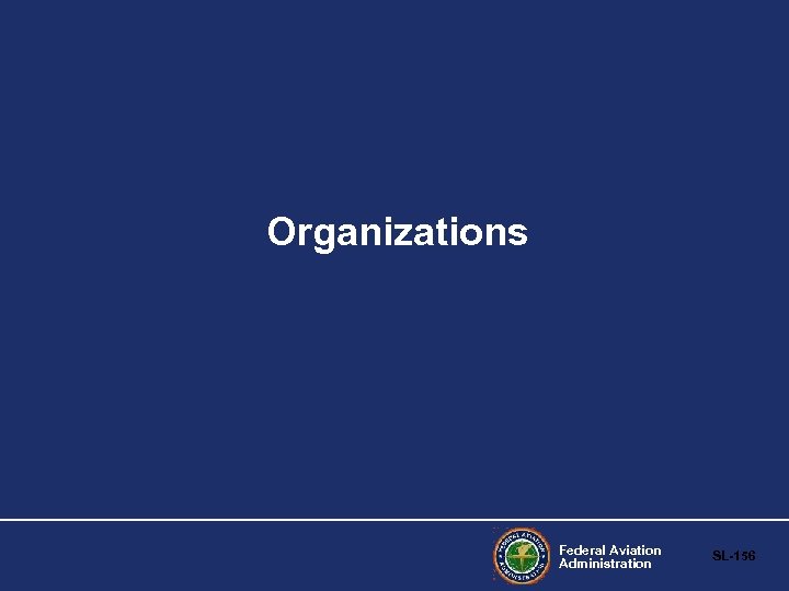 Organizations Federal Aviation Administration SL-156 