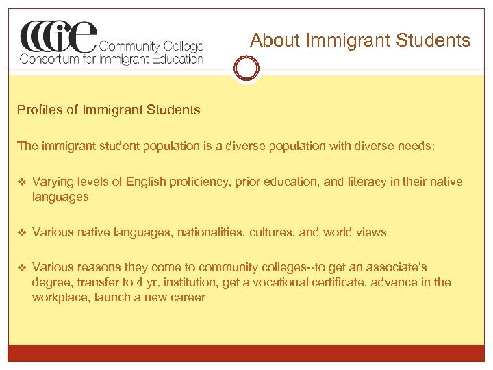About Immigrant Students Profiles of Immigrant Students The immigrant student population is a diverse