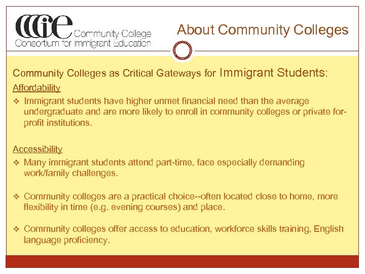 About Community Colleges as Critical Gateways for Immigrant Students: Affordability v Immigrant students have