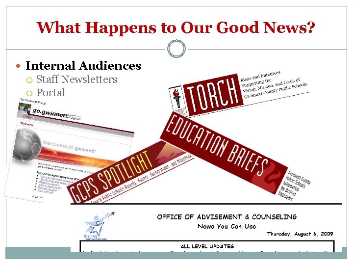 What Happens to Our Good News? Internal Audiences Staff Newsletters Portal 