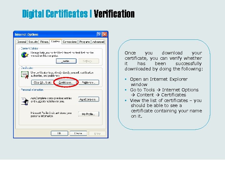 Digital Certificates | Verification Once you download your certificate, you can verify whether it
