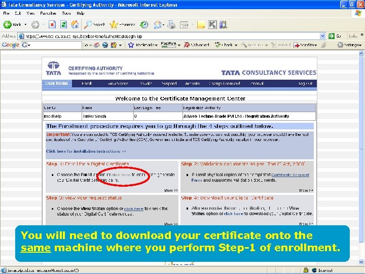 You will need to download your certificate onto the same machine where you perform