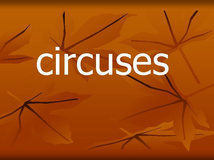 circuses 