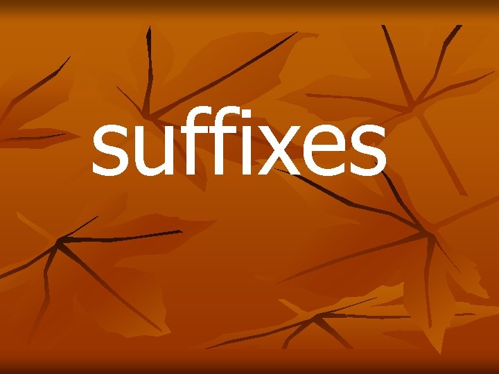 suffixes 