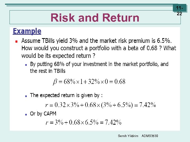 1122 Risk and Return Semih Yildirim ADMS 3530 
