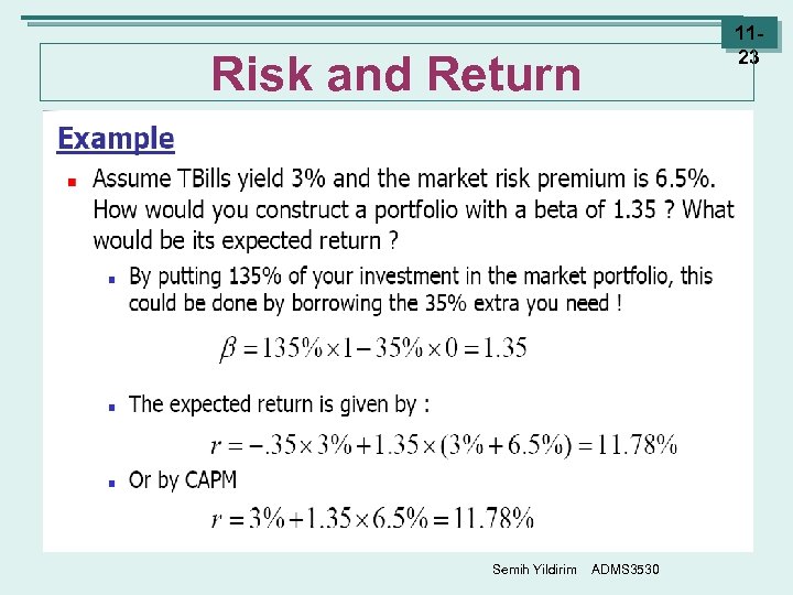 1123 Risk and Return Semih Yildirim ADMS 3530 