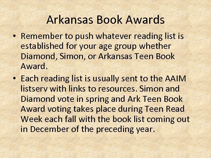 Arkansas Book Awards • Remember to push whatever reading list is established for your