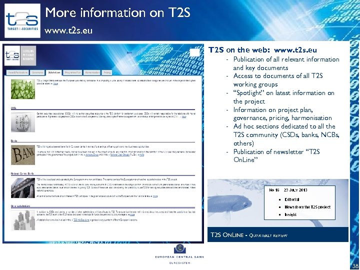 More information on T 2 S www. t 2 s. eu T 2 S