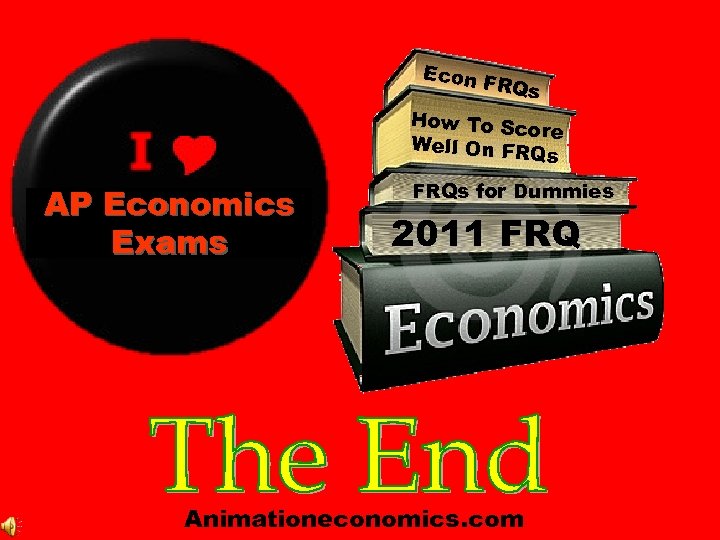 Econ FRQs How To Sc ore Well On FR Qs AP Economics Exams FRQs