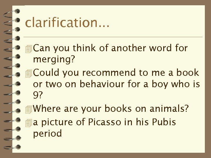 clarification. . . 4 Can you think of another word for merging? 4 Could