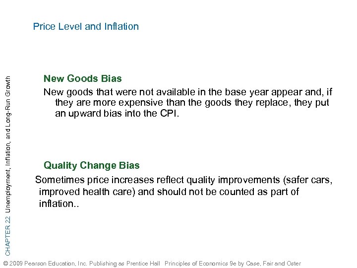 CHAPTER 22 Unemployment, Inflation, and Long-Run Growth Price Level and Inflation New Goods Bias