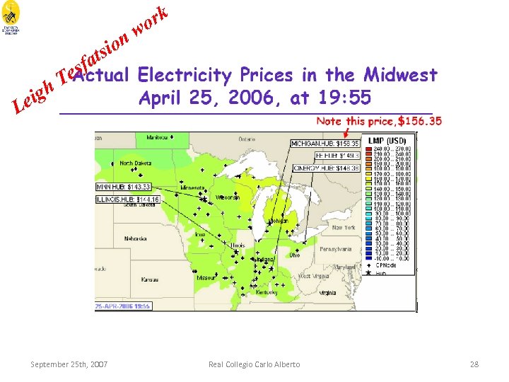 ion ats igh e ork w esf T L September 25 th, 2007 Real
