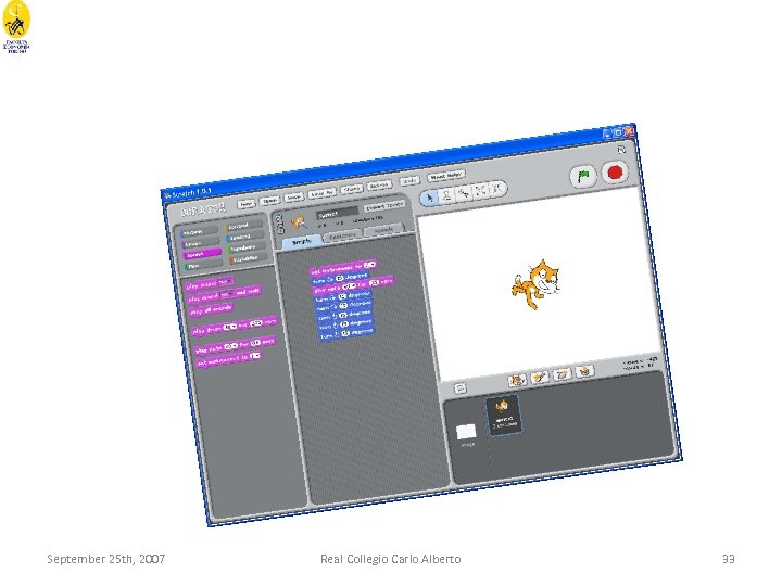 September 25 th, 2007 Real Collegio Carlo Alberto 33 