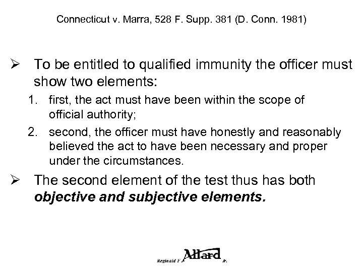 Connecticut v. Marra, 528 F. Supp. 381 (D. Conn. 1981) Ø To be entitled