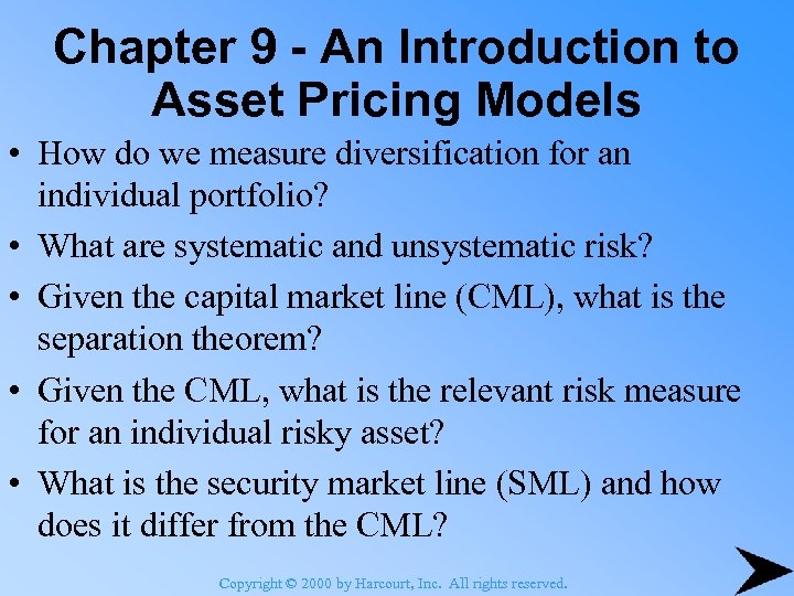 Chapter 9 - An Introduction to Asset Pricing Models • How do we measure