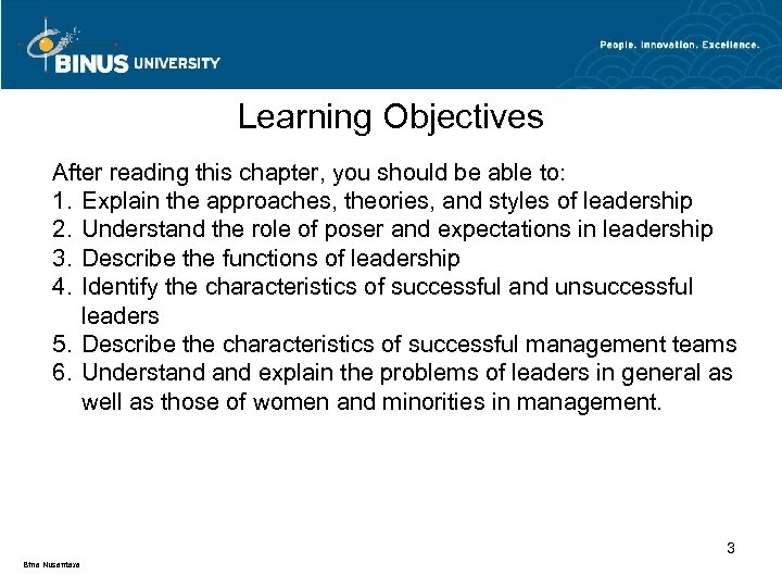 Learning Objectives After reading this chapter, you should be able to: 1. Explain the