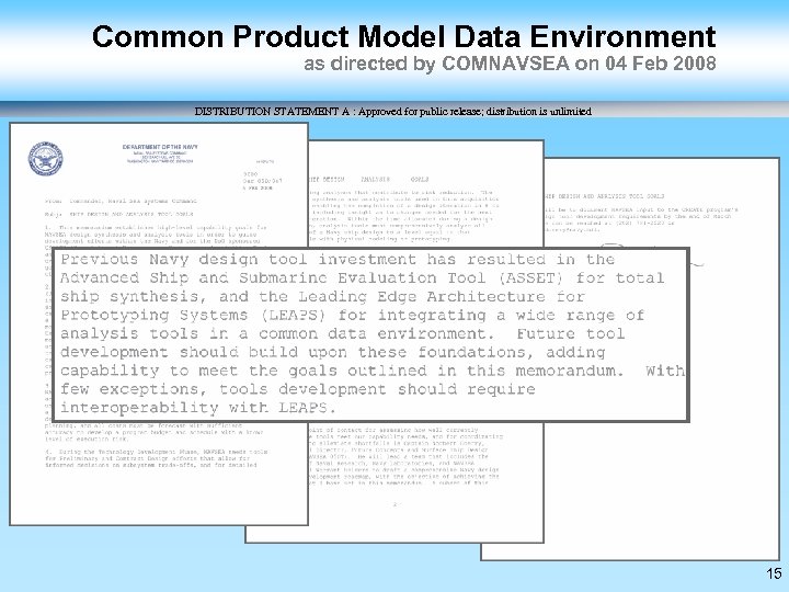Common Product Model Data Environment as directed by COMNAVSEA on 04 Feb 2008 DISTRIBUTION