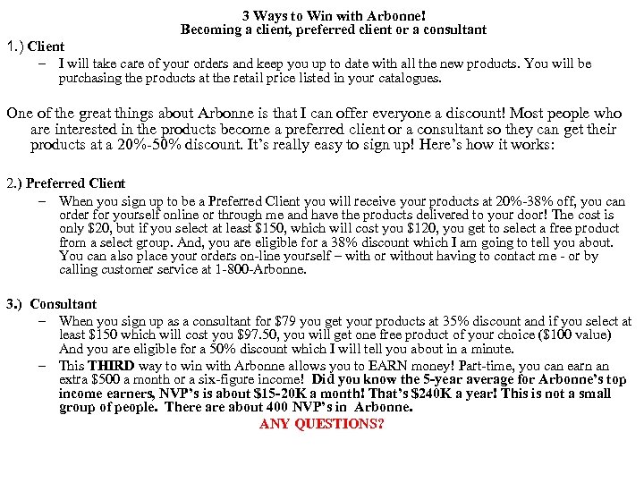 3 Ways to Win with Arbonne! Becoming a client, preferred client or a consultant