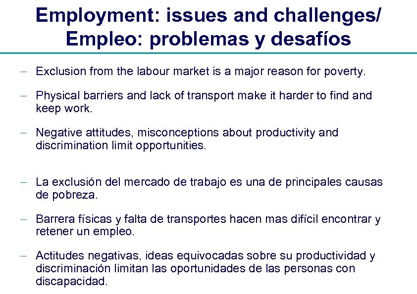 Employment: issues and challenges/ Empleo: problemas y desafíos - Exclusion from the labour market