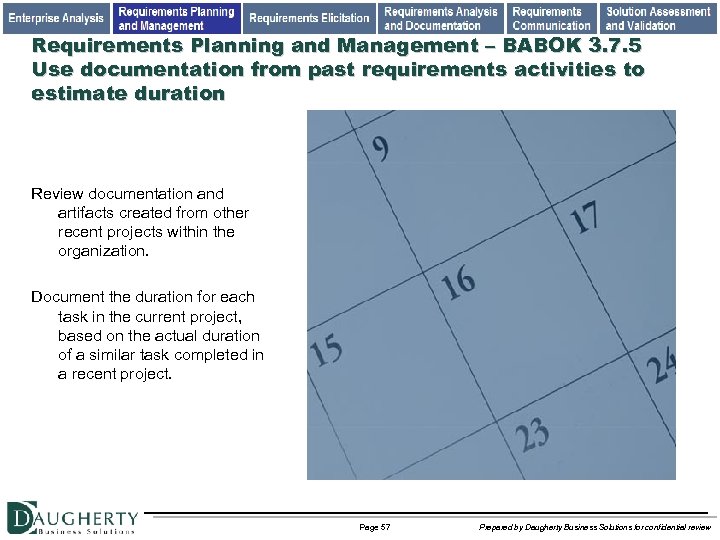 Requirements Planning and Management – BABOK 3. 7. 5 Use documentation from past requirements