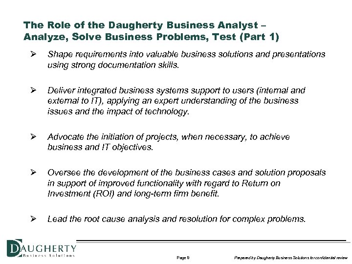 The Role of the Daugherty Business Analyst – Analyze, Solve Business Problems, Test (Part