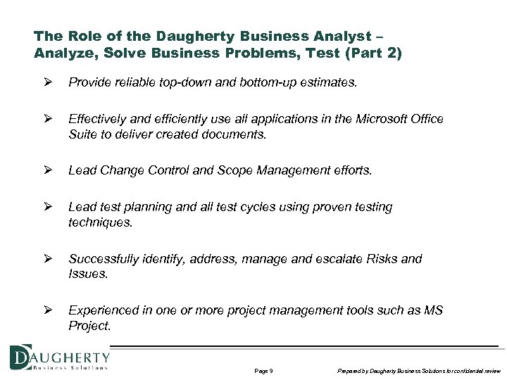 The Role of the Daugherty Business Analyst – Analyze, Solve Business Problems, Test (Part