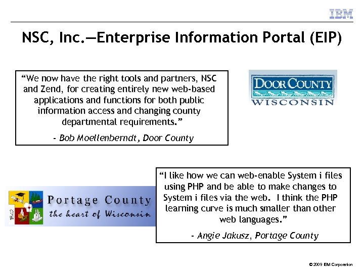 NSC, Inc. —Enterprise Information Portal (EIP) “We now have the right tools and partners,