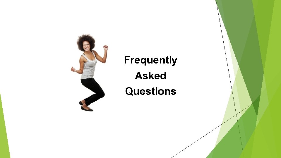 Frequently Asked Questions 