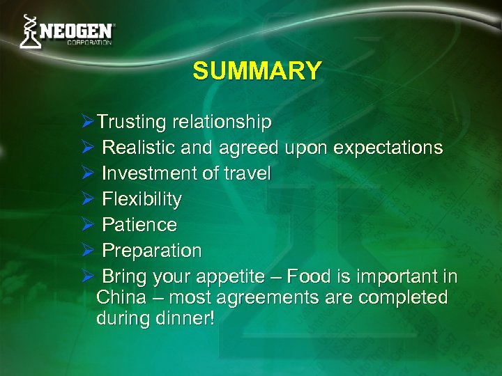 SUMMARY ØTrusting relationship Ø Realistic and agreed upon expectations Ø Investment of travel Ø