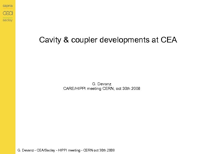 Cavity Coupler Developments At CEA G Devanz