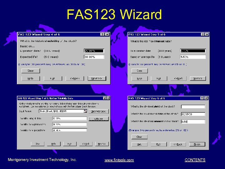 FAS 123 Wizard Montgomery Investment Technology, Inc. www. fintools. com CONTENTS 