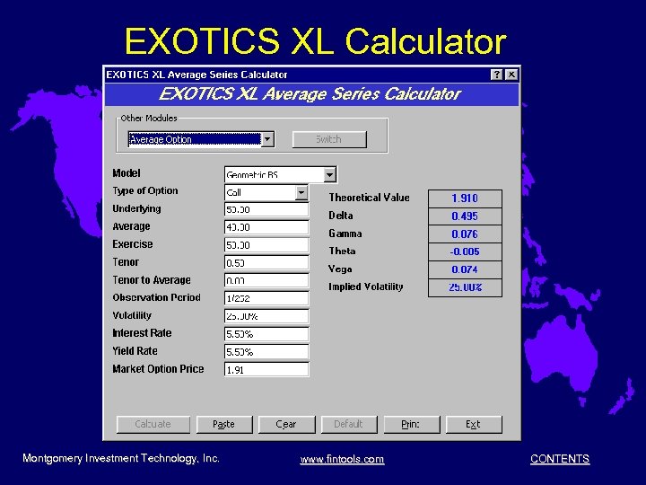 EXOTICS XL Calculator Montgomery Investment Technology, Inc. www. fintools. com CONTENTS 