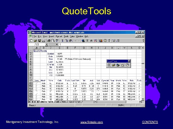 Quote. Tools Montgomery Investment Technology, Inc. www. fintools. com CONTENTS 