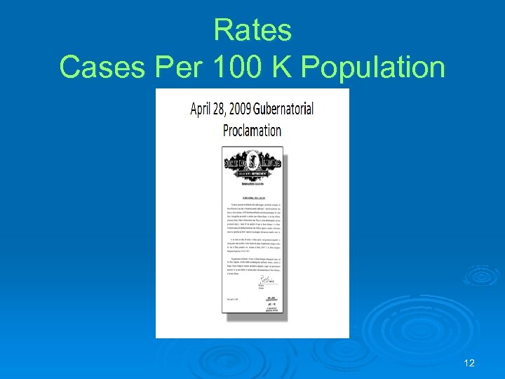 Rates Cases Per 100 K Population 12 