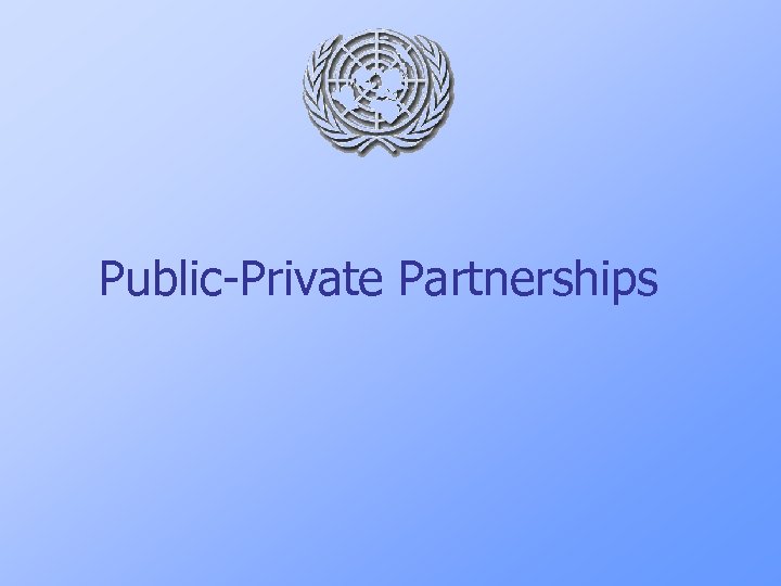 Public-Private Partnerships 