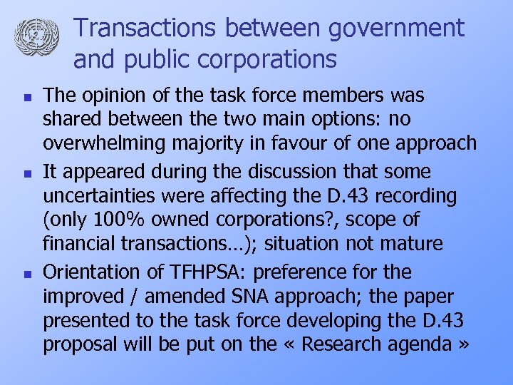 Transactions between government and public corporations n n n The opinion of the task