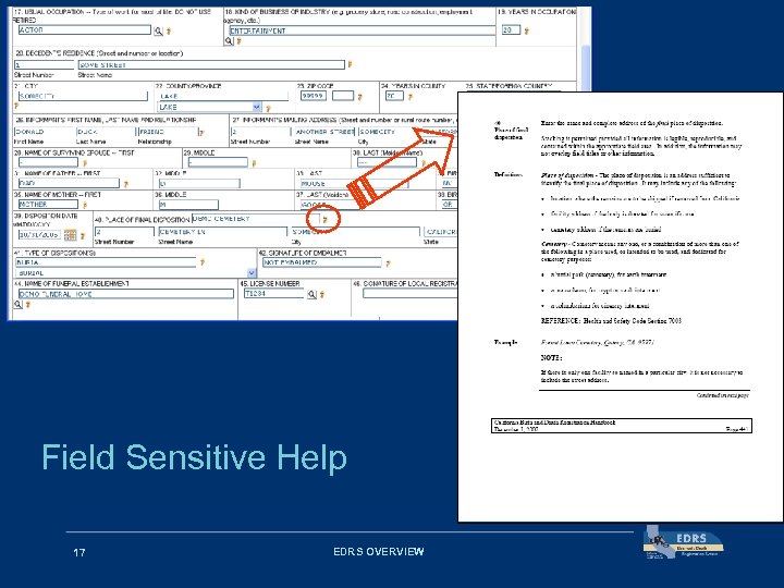 Field Sensitive Help 17 EDRS OVERVIEW 