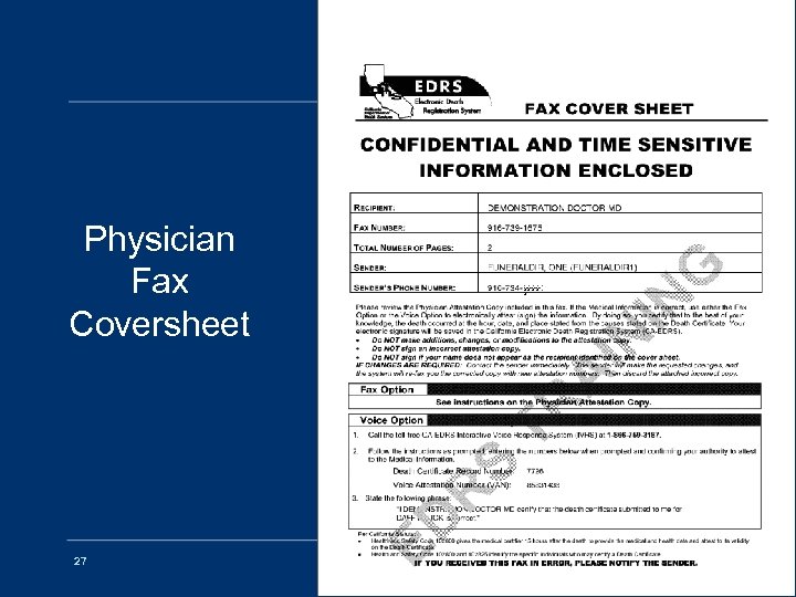 Physician Fax Coversheet 27 XXXX X EDRS OVERVIEW 