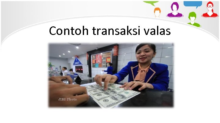 Contoh transaksi valas 