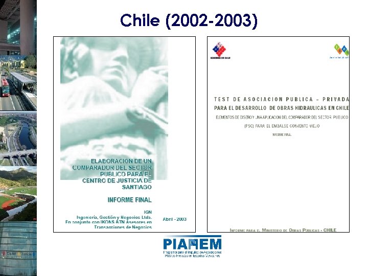 Chile (2002 -2003) 